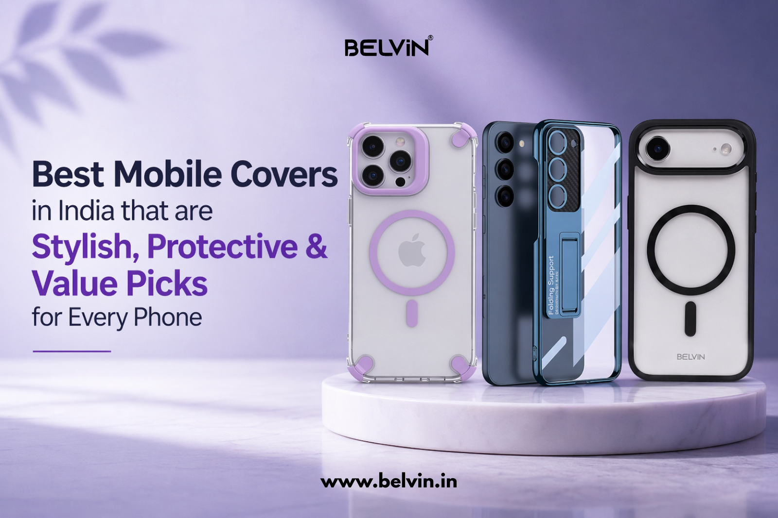 Best mobile covers in India 2026 – silicone, clear, MagSafe and shockproof cases for iPhone, Samsung, OnePlus and Pixel