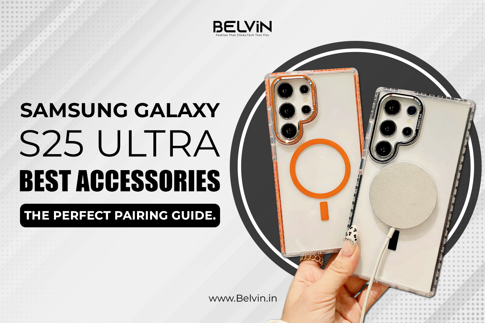 Best Samsung Galaxy S25 Ultra Accessories India: Cases, Chargers & More