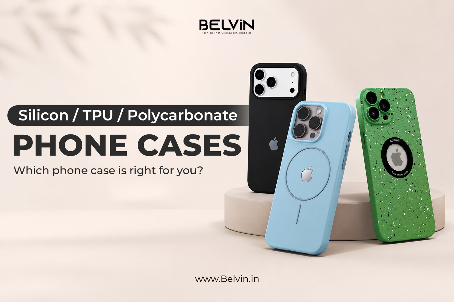 Silicone vs TPU vs Polycarbonate Phone Cases: Which One Is Right for You?