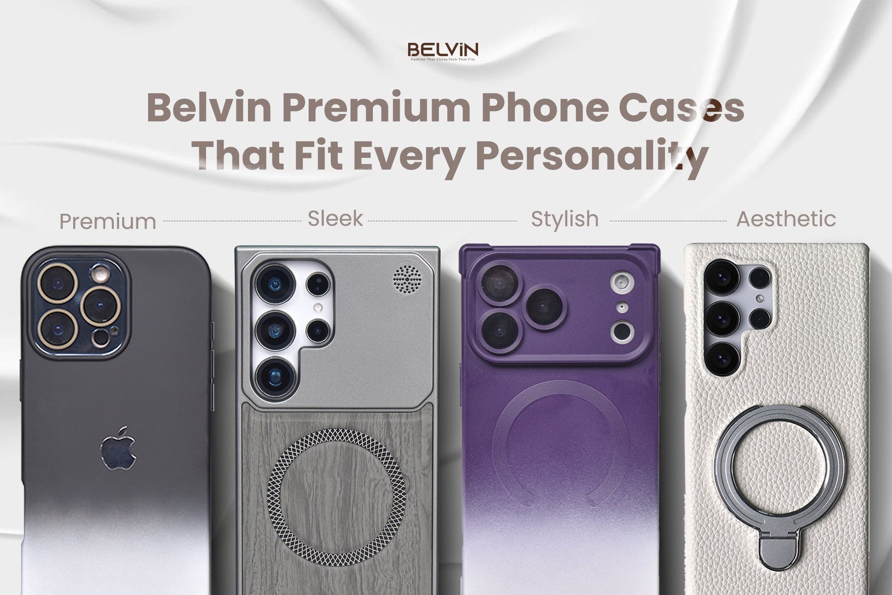 Belvin Premium Phone Cases That Fit Every Personality