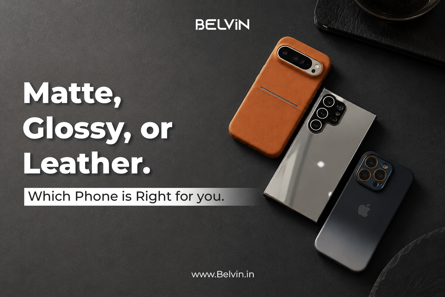 Matte, Glossy or Leather — Which Black Phone Case is Right for You?